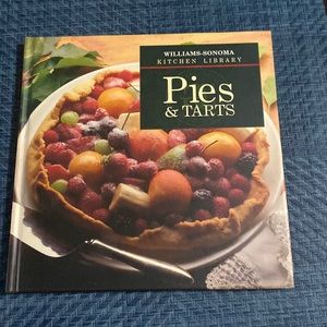 Williams Sonoma Kitchen Library Pies and Tarts